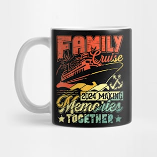 Family Cruise 2024 Making Memories Together Cruising Mug